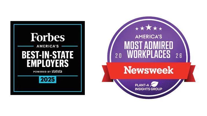Recognition badges for workplace excellence, featuring Forbes America’s Best-In-State Employers 2025 award and Newsweek America’s Most Admired Workplaces 2026 award.